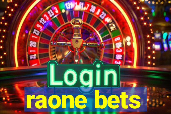 raone bets